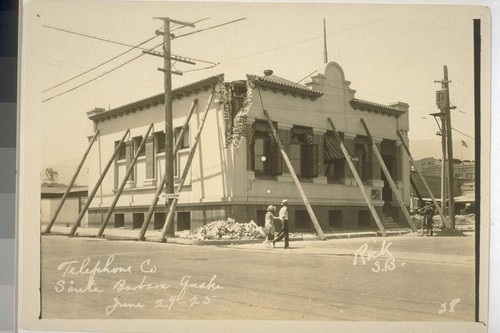 Telephone Co., Santa Barbara Quake, June 29-25 [June 29, 1925]