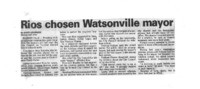 Rios chosen Watsonville mayor
