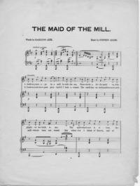 The maid of the mill / words by Hamilton Aïdé ; music by Stephen Adams
