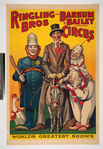 Ringling Bros and Barnum & Bailey Combined Circus : world's greatest shows