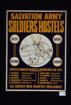 Salvation Army Soldiers' Hostels. ... All service men heartily welcome