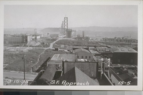 San Francisco Approach, On Ramp, Off Ramp, Concrete Piles, Bent #1, 2, 4, 5, Viaduct, Cellular Structure, Approach Viaduct, Fifth Street Plaza, Approach Spans, Approach Bents, Rincon Hill Regrade, 1935-36--No. 1-242