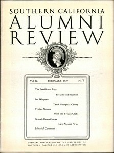 Southern California alumni review, vol. 10, no. 6 (1929 Feb.)