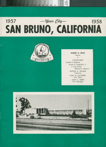 Your City--San Bruno, California, 1957 - 1958