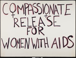 Compassionate release for women with AIDS