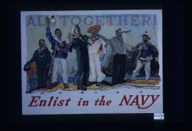 All together. Enlist in the Navy