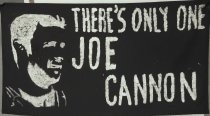 There's Only One Joe Cannon Tifo
