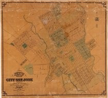 Map of the City of San Jose Published by Geo. H. Hare Dealer in Books and Stationery San Jose, Cal. 1872