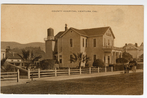 County Hospital, Ventura, Cal