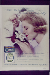 Oasis…the Tobacco is soothed for the softest taste of all
