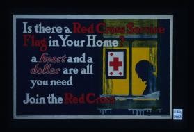 Is there a Red Cross service flag in your home? A heart and a dollar are all you need. Join the Red Cross