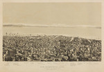 San Francisco, 1863. From Russian Hill. Secn 4. Looking East & South