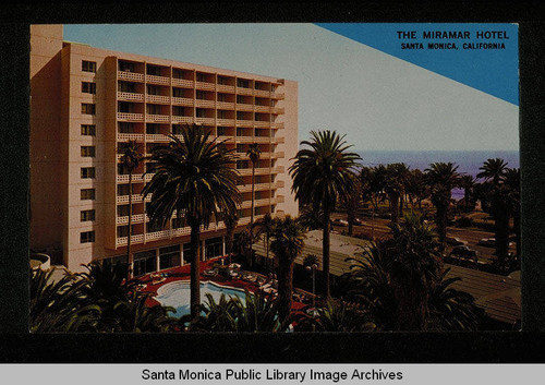 Miramar Hotel, Santa Monica, Calif