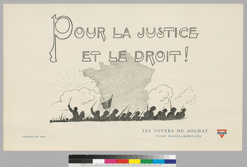 Pour la justice et le droit! : Les Foyers Du Soldat: Union Franco-Américaine