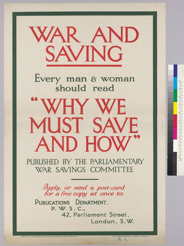 War and Savings: Every man and woman should read "Why we must save and how"