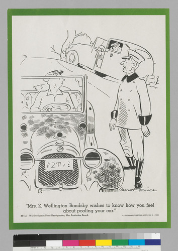 "Mrs. Z. Wellington Bondsby wishes to know how you feel about pooling your car"
