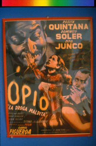 Opio "La Droga Maldita", Film Poster for
