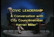 Civic Leadership: A Conversation with City Councilmember Harriet Miller"