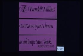 Wendell Willkie's "One world" just chosen as an "Imperative" book