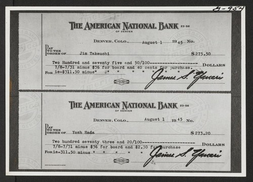 Shown are the checks received by Jim Takeuchi and Yosh Hada, workers of the Big Spruce Logging Company operated by