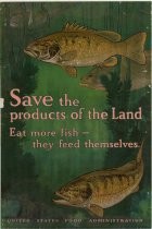 "Save the Products of the Land" World War I poster