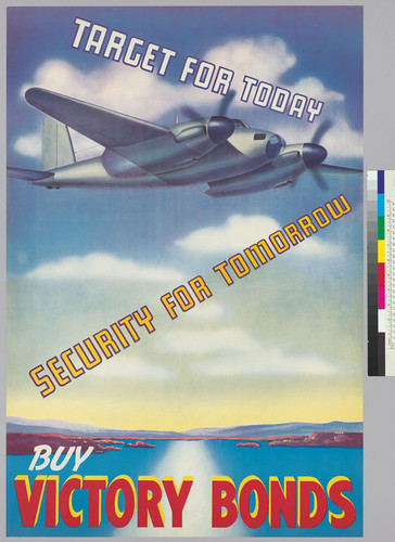 Target for Today: Security for Tomorrow: Buy Victory Bonds