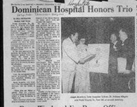 Dominican Hospital Honors Trio