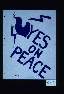 Yes on peace