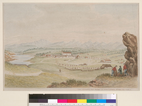 The Presidio and Pueblo of Monterey, Upper California