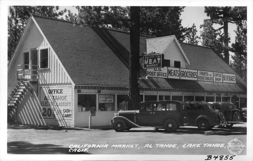 Califronia Market, Al Tahoe, Lake Tahoe, Calif