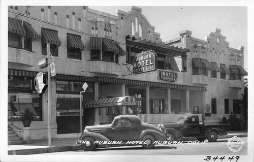 The Auburn Hotel, Auburn, Calif