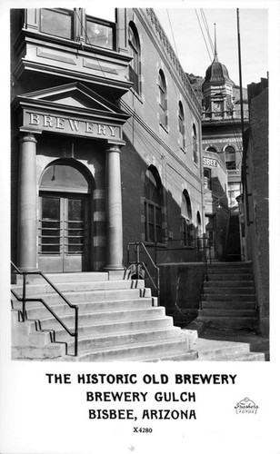 The Historic Old Brewery Brewery Gulch Bisbee, Arizona — Calisphere