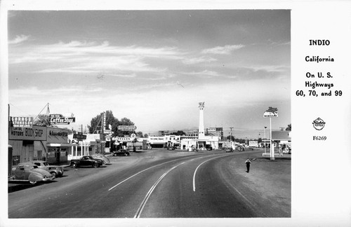 Indio California on U.S. Highways 60, 70, and 99