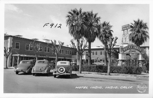 Hotel Indio, Indio, Calif