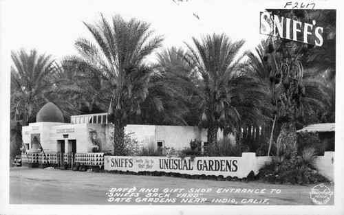 Date and Gift Shop Entrance to "Sniff's Back Yard" Date Garden Near Indio, Calif