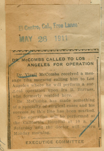 Dr. McCombs called to Los Angeles for operation