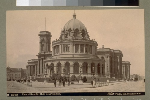 View of New City Hall, San Francisco. B 5953. [Photograph by Isaiah West Taber.]