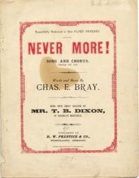 Never more : song and chorus / words and music by Chas. E. Bray