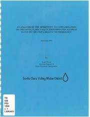An Analysis of The Sensitivity To Contamination of The Santa Clara Valley Groundwater Aquifers Based On The Usepa Drastic Methodology