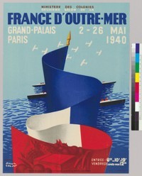 Ministere des Colonies deuxieme salon de la France d'outre-mer Grand-Palais 2-26 Mai 1940 Paris
