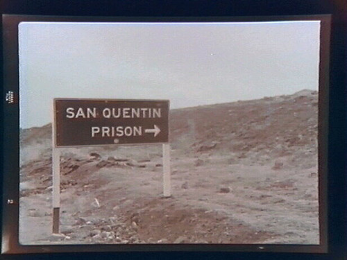 San Quentin Sign