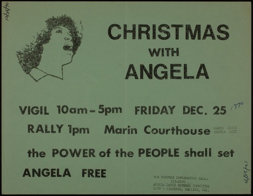 Christmas with Angela : vigil 10am - 5pm, Friday Dec. 25 [1970] : rally 1pm, Marin Courthouse