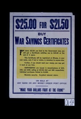 $25.00 for $21.50. Buy war savings certificates