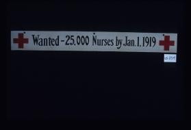 Wanted: 25,000 nurses by Jan. 1, 1919