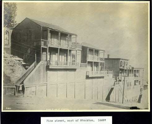 Pine street, east of Stockton. 1865?