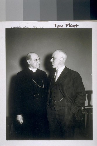 Archbishop Edward J. Hanna and Thomas G. Plant