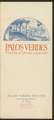 Palos Verdes, The City of Dreams Come True