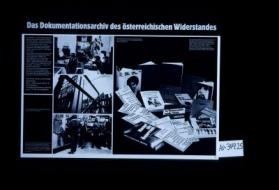 Das Dokumentsarchiv des Osterreichischen Widerstandes