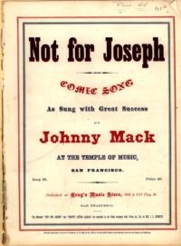 Not for Joseph / written by G. C. H. ; music by Arthur Lloyd