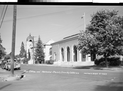 Post Office and Methodist Church, Oroville, California